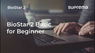 [BioStar 2] Webinar: BioStar 2 Basic for Beginner l  Suprema screenshot 3