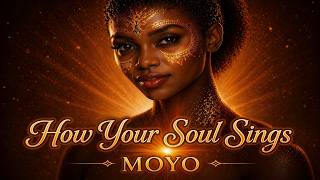 MOYO – How Your Soul Sings – Deep Afro Soul | Emotional Cinematic Song