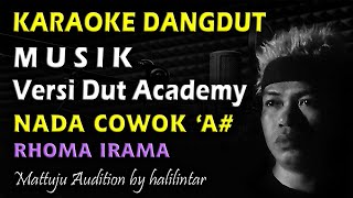 Karaoke Musik Rhoma Irama Nada Cowok Versi Academy