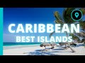 Best CARIBBEAN ISLANDS (2022)🏆🌴🍸 - Best Caribbeans Places To Visit 🌊