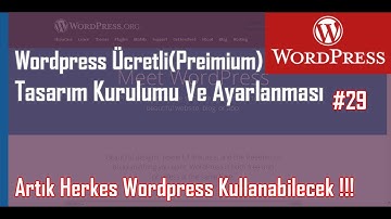 Wordpress Ücretli(Preimium) Tasarım Kurulumu Ve Ayarlanması-Uzmanından Ücretsiz Wordpress Eğitimi 29