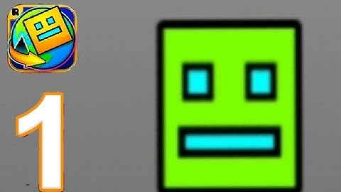 Geometry Dash World  - Gameplay Walkthrough Part 1 - Levels 1-10 (iOS, Android)