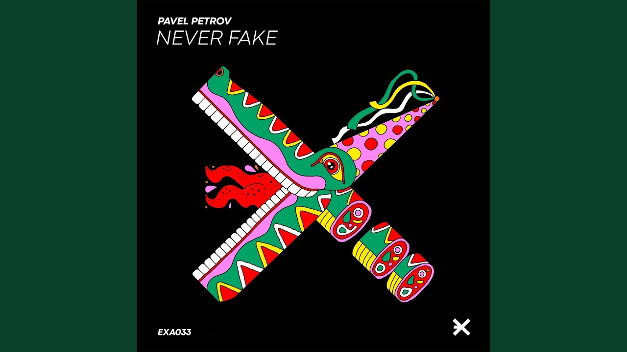 YouTube पर Never Fake (Original Mix) देखें