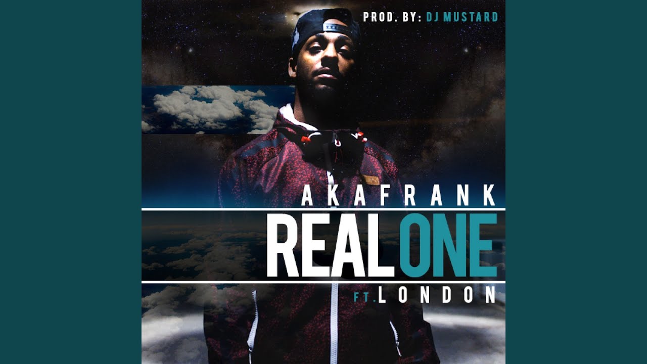 Real One (feat. London)