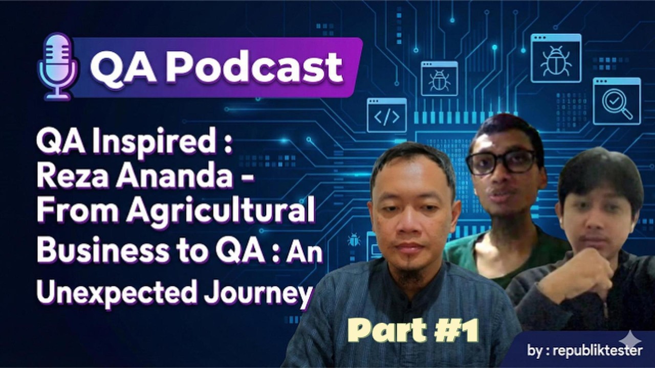 Bukan Anak IT, Tapi Pilih QA: Perjuangan Awal & Cara Bertahan di Dunia Quality Assurance (Part 1)