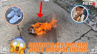 DESTROYED MY BROTHERS SHOES AND SURPRISED HIM WITH NEW ONES (He got emotional)
