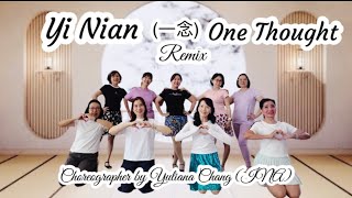 YI NIAN | 一念 | One Thought | Remix | Ost Pursuit Of Jade | Dance & Tutorial | Line Dance