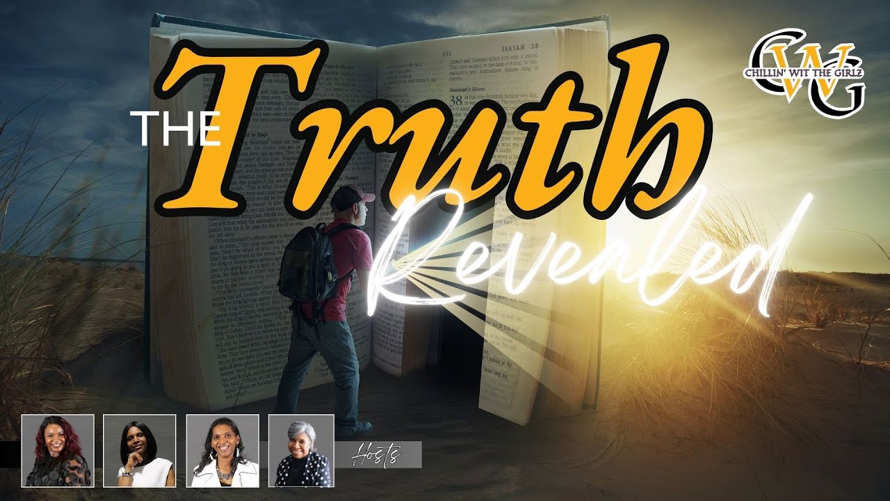 The Truth Revealed CWG YouTube