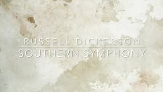 Russell Dickerson - Southern Symphony (Lyrics)