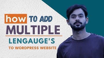 Make your WordPress website Multi Language in 3 minutes with Two simple steps