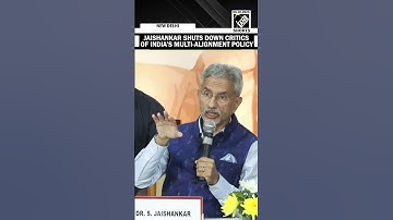 EAM Jaishankar’s brilliant response on India’s Foreign policy approach, clear-cut msg to critics