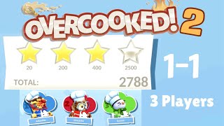 [Overcooked! 2] Level 1-1, 4 STARS, 3 PLAYER Co-Op [No Precut]