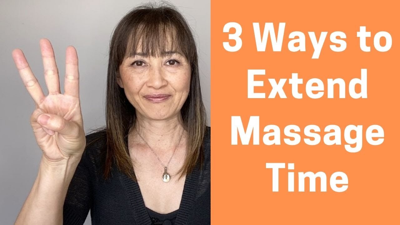 3 Ways To Extend Massage Time Massage Monday 498 Youtube