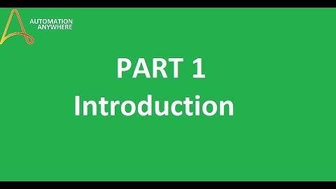 Part 1 RPA Introduction