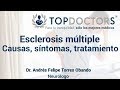 Esclerosis múltiple: causas, síntomas, tratamiento