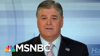 President Donald Trump BFF Sean Hannity's Latest Hard-Hitting Investigation | All In | MSNBC