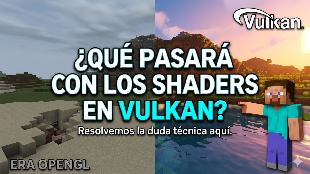 Vulkan Rendering Minecraft ¿ADIÓS A LOS SHADERS? Por qué Vulkan cambiará Minecraft para siempre ...