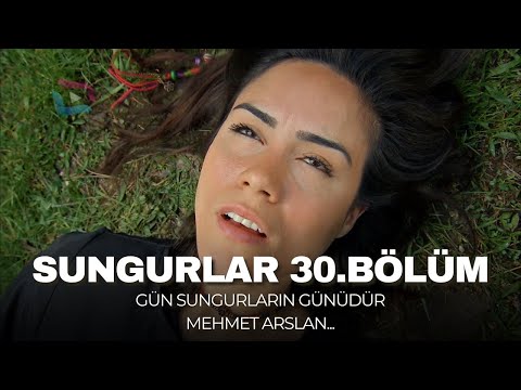 SUNGURLAR - Bölüm 30 (Uzun Versiyon)