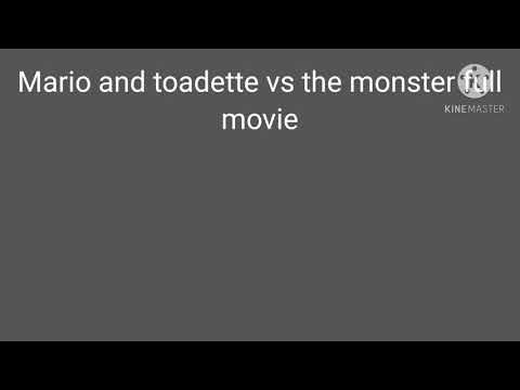 +13 Mario & toadette vs monster full movie part 1