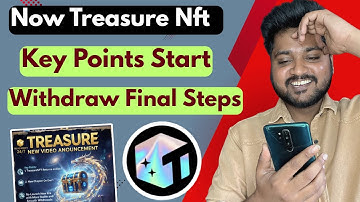 treasure nft withdrawal final steps 🔥 treasure nft new update | nova nft new update | treasure nft