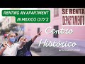 Apartment Hunting in Mexico City&#39;s Centro Histórico CDMX