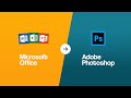 Microsoft Office to Photoshop