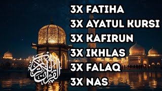 Download Lagu FATIHA 7X AYATUL KURSI 7X KAFIRUN 7X IKHLAS 7X FALAQ 7X NAS MP3