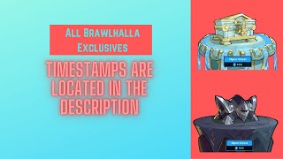 ALL Brawlhalla CHEST Exclusives