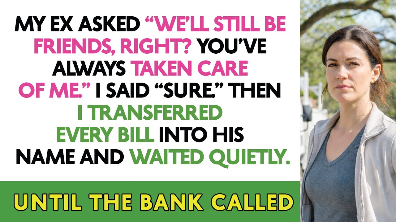 My Ex Asked “We’ll Still Be Friends, Right? You’ve Always Taken Care Of Me.” I Said “Sure.” Then...