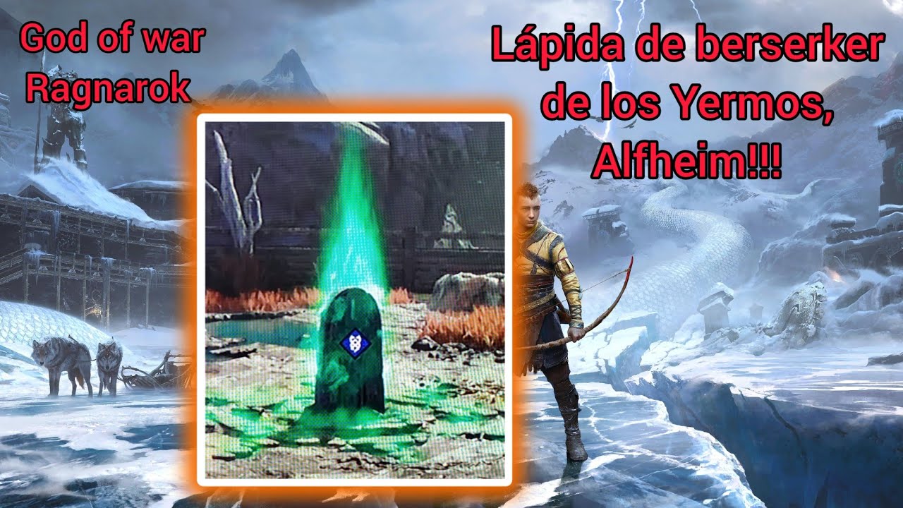 God of war ragnarok lápida de berserker de los Yermos, Alfheim!!! YouTube