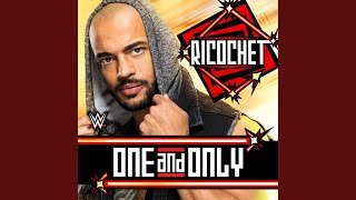 WWE: One and Only (Ricochet)