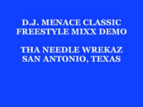 D.J. MENACE CLASSIC FREESTYLE MIXX