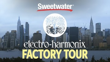 Electro-Harmonix Factory Tour