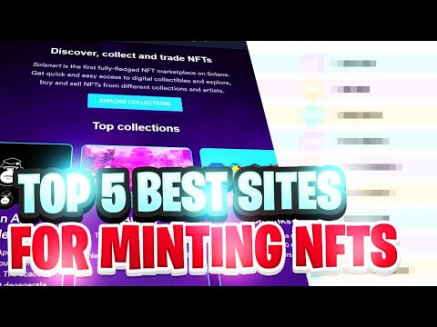 The 5 Best Sites for Minting NFTs