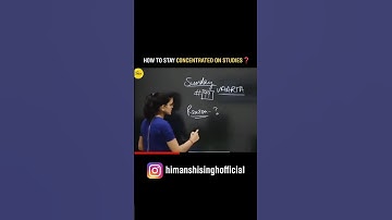 How to Stay Concentrated On Studies ? 🤔Himanshi Singh Ma