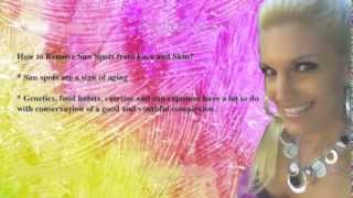 Juicy Life- How to Remove Sun Spots of the Face
