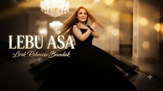 Lebu Asa – Rebecca Bandak
