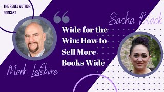 Wide for the Win: How to Sell More Books Wide