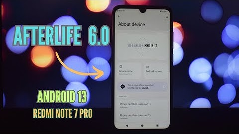 Afterlife V6 Custom ROM on Redmi Note 7 Pro: Android 13