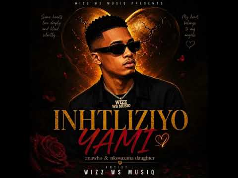 WIZZ WS MUSIQ-_INTLIZIYO YAMI 