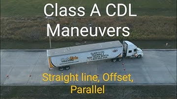 Class A CDL Maneuvers