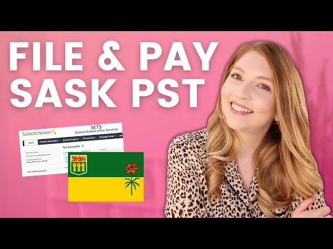 How to File Your Saskatchewan PST - Small Business Sales Tax in Canada
