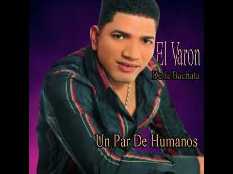 Putar No Te Vayas - El Varon de la bachata