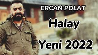 Ercan Polat Erzurum Halaylar 2022
