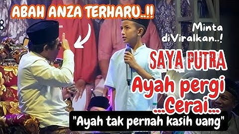 CURHATAN PUTRA KELUARGA CERAI TERPAKSA JADI KEPALA RUMAH TANGGA BIKIN HARU ABAH ANWAR ZAHID & JAMAAH