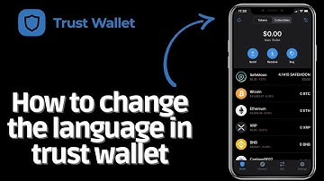 How To Change The Language In Trust Wallet