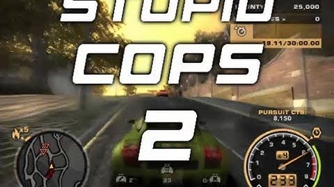 Need for Speed: Most Wanted - Stupid Cops 2 (Full Length Version)