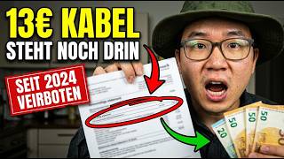 13€ im Monat für Kabel-TV — VERBOTEN seit Juli 2024. Sie bekommen das Geld ZURÜCK