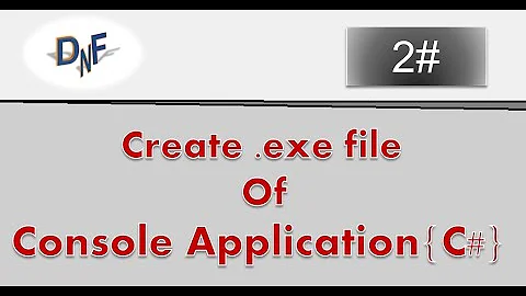 Create .Exe For Console Application | Run console Application From EXE