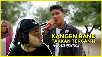 Kangen band Takkan Terganti Malaysia Reaction